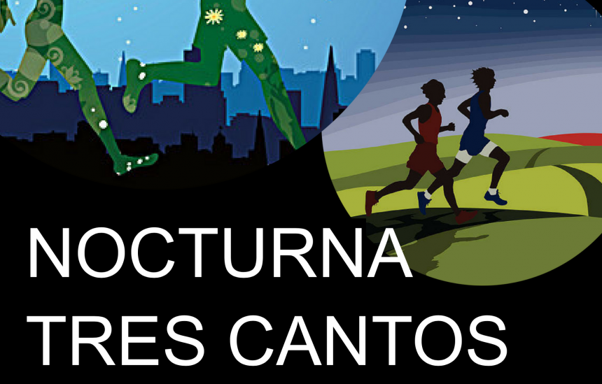 Tres Cantos celebra la IV edición de la Carrera Nocturna por las grandes avenidas de la ciudad